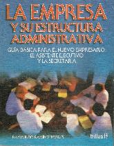 La empresa y su estructura administrativa