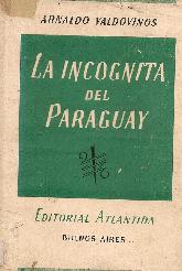 La Incognita del Paraguay