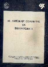 El arbitraje comercial en Iberoamerica