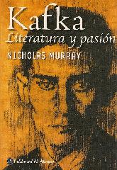 Kafka Literatura y Pasin