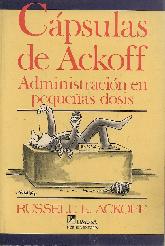 Capsulas de Ackoff, administracion en pequeas dosis
