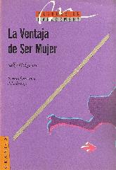 La ventaja de ser mujer: formas femeninas del liderazgo