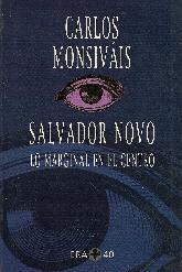 Salvador Novo Lo marginal en el centro