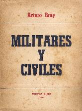 Militares y Civiles