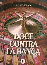 Doce contra la banca