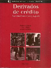 Derivados del crdito, aspectos financieros y legales