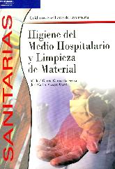 Higiene del Medio Hospitalario y Limpieza de Material