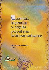 Cuentos, coplas y leyendas populares latinoamericanas