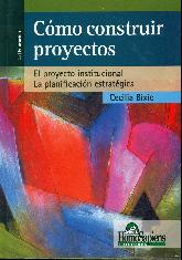 Cmo construir proyectos