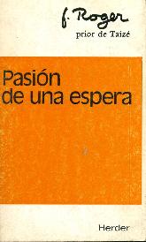 Pasion de una espera