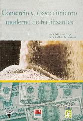 Comercio y abastecimiento moderno de fertilizantes