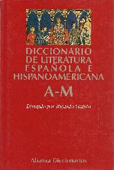 Diccionario de la literatura espaola e hispanoamericana 2ts