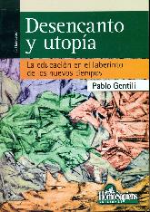 Desencanto y utopia