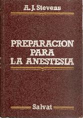 Preparacion para la anestesia