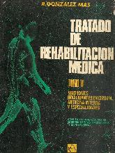Tratado de Rehabilitacion Medica.; Tomo 2