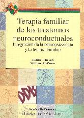 Terapia Familiar de los transtornos neuroconductuales