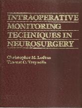Intraoperative monitoring techniques in neurosurgery
