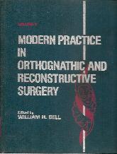 Modern Practice in Orthognathic and Reconstructive Surgery Vol III