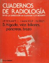 Cuadernos de Radiologa 5 Higado, Vas Biliares, Pancreas, Bazo