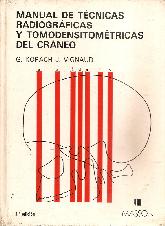 Manual de tenicas radiograficas y tomodensitometricas del craneo