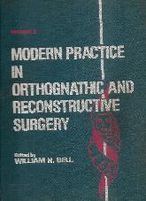 Modern Practice in Orthognathic and Reconstructive Surgery Vol II