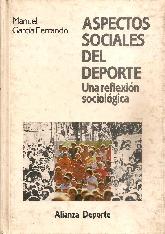 Aspectos sociales del deporte : una reflexion sociologica