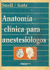 Anatomia Clinica para Anestesiologos