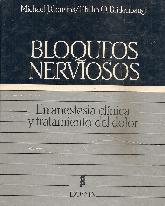 Bloqueos nerviosos En anestesia clinica y tratamiento del dolor