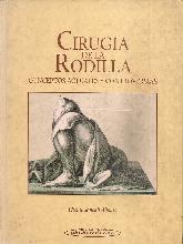 Cirugia de la rodilla : conceptos actuales y controversias