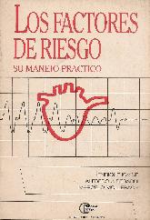 Los factores de riesgo su manejo practico