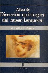 Atlas de diseccion quirurgica del hueso temporal