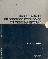 Bases para el diagnostico etiologico en medicina interna