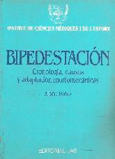 Bipedestacion : cronologia, causas y adaptacion morfomecanicas