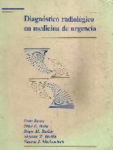 Diagnostico radiologico en medicina de urgencia