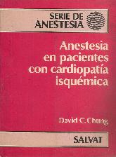 Anestesia en pacientes con Cardiopatia isquemica