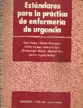 Estandares para la practica de enfermeria de urgencia