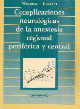 Complicaciones Neurologicas de la Anestesia Regional