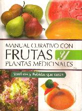 Manual Curativo con Frutas y Plantas Medicinales
