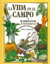 La vida en el campo y el Horticultor autosuficiente