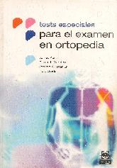 test especiales para el examen en ortopedia