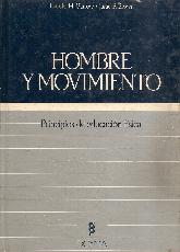 Hombre y movimiento principios de educacion fisica