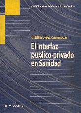 El interfaz publico-privado en Sanidad