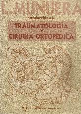 Introduccion a la traumatologia y la cirugia ortopedica