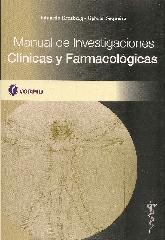 Manual de Investigaciones Clinicas y Farmacologicas