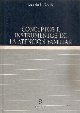 Conceptos e instrumentos de la atencion familiar