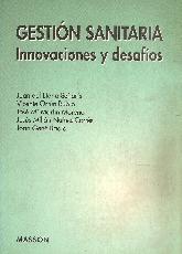 Gestion sanitaria. Innovaciones y desafios