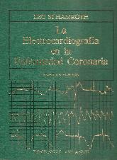 La Electrocardiografia en la enfermedad coronaria