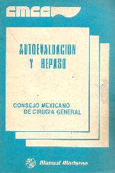 Autoevaluacion y Repaso Consejo Mexicano de Cirugia General