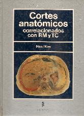 Cortes anatomicos correlacionados con RM y TC