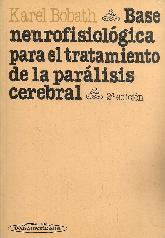 Base neurofisiologica para el tratamiento de la paralisis cerebral